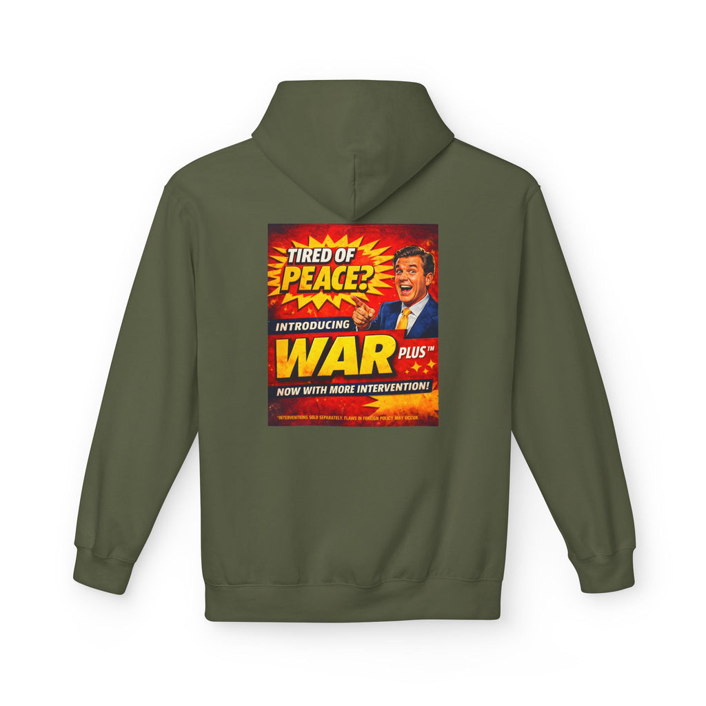 War Plus Vintage Propaganda Hoodie