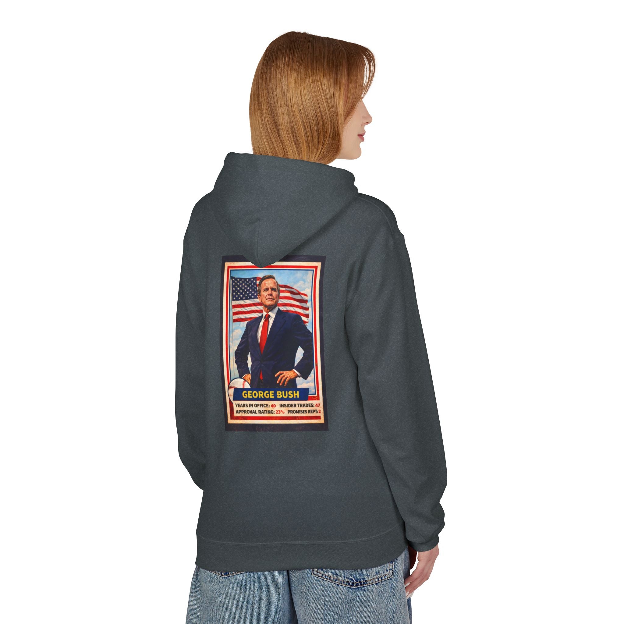 Bush's #1 Fan Hoodie