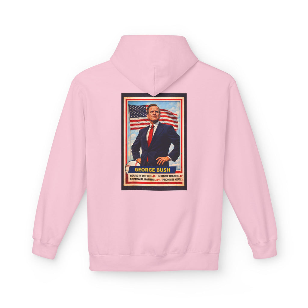 Bush's #1 Fan Hoodie