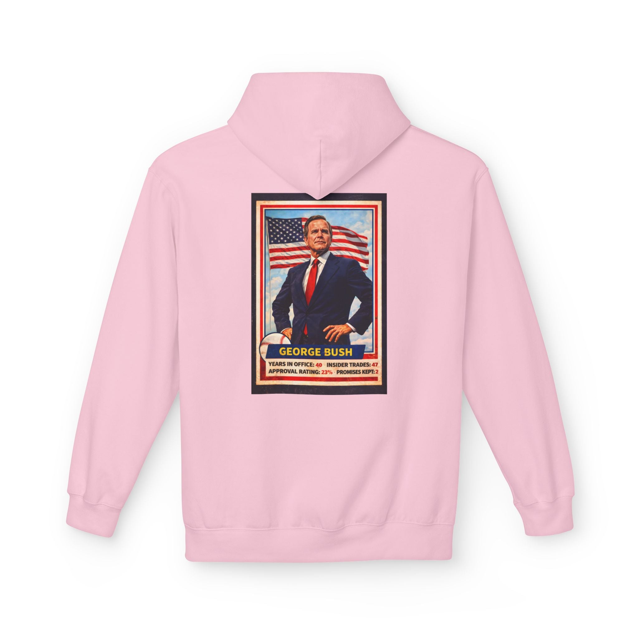Bush's #1 Fan Hoodie