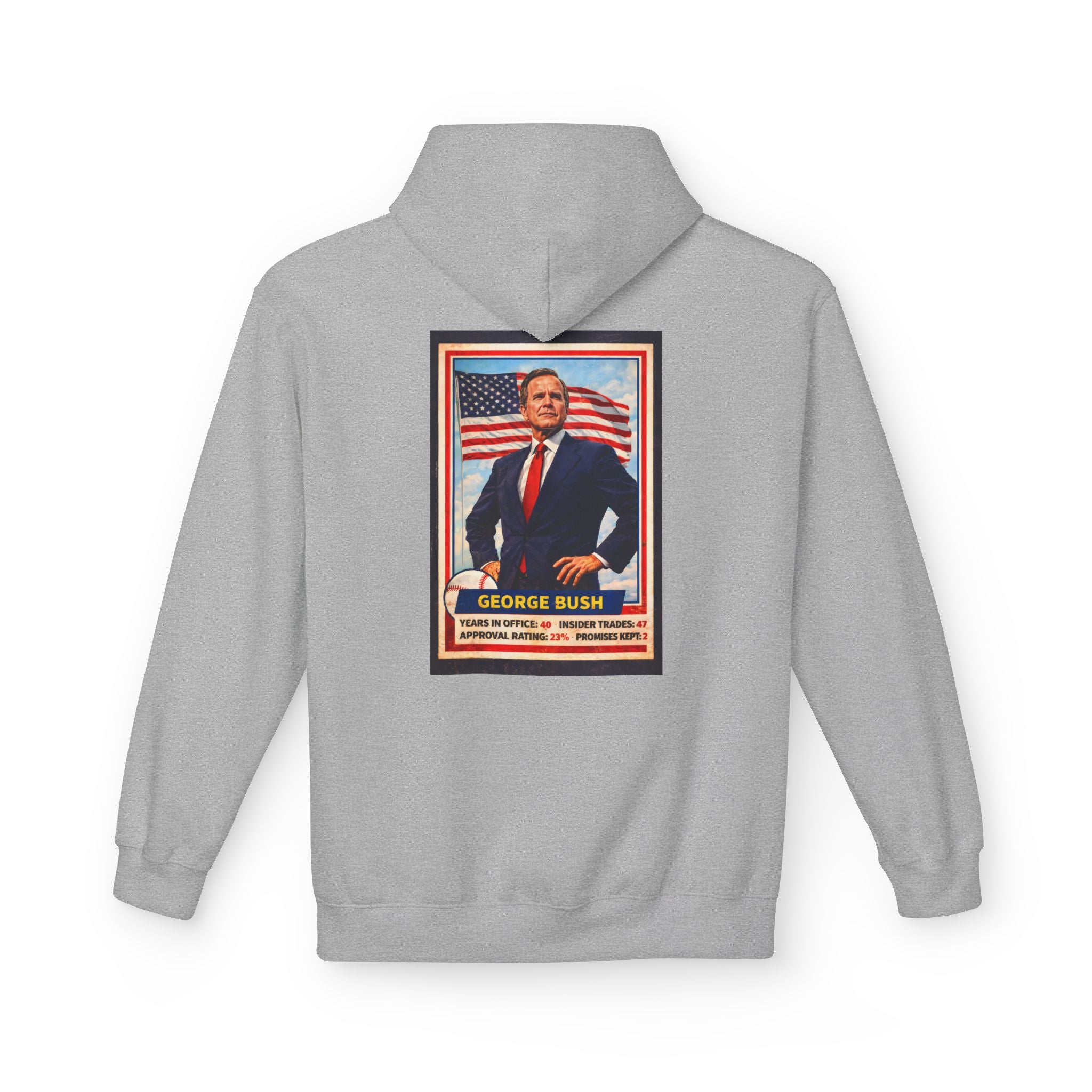 Bush's #1 Fan Hoodie