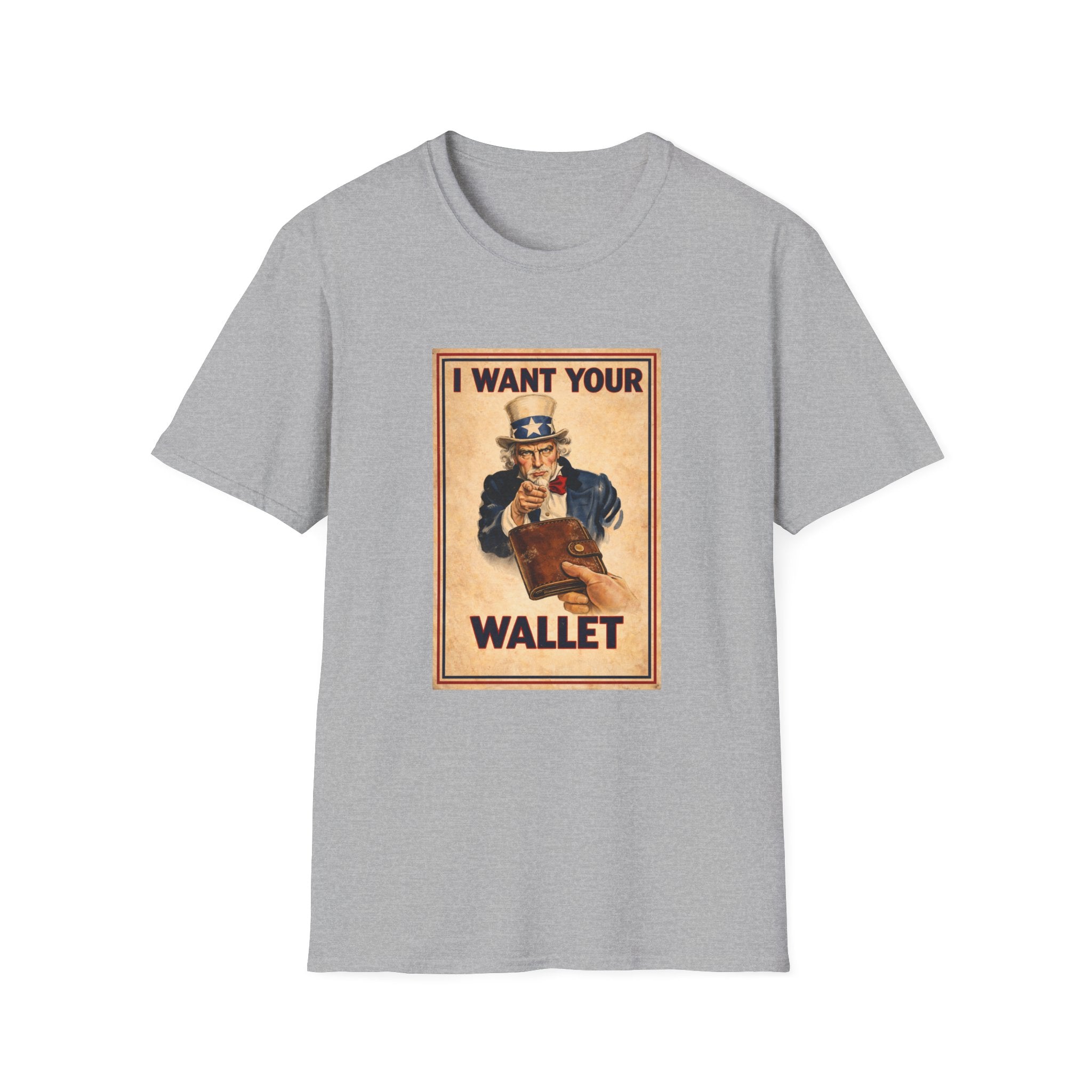 I Want Your Wallet T-Shirt