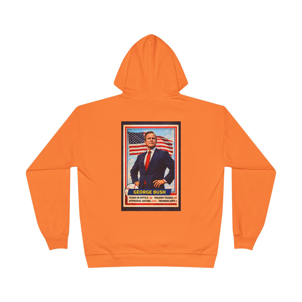 George Bush Presidential Poster Hoodie