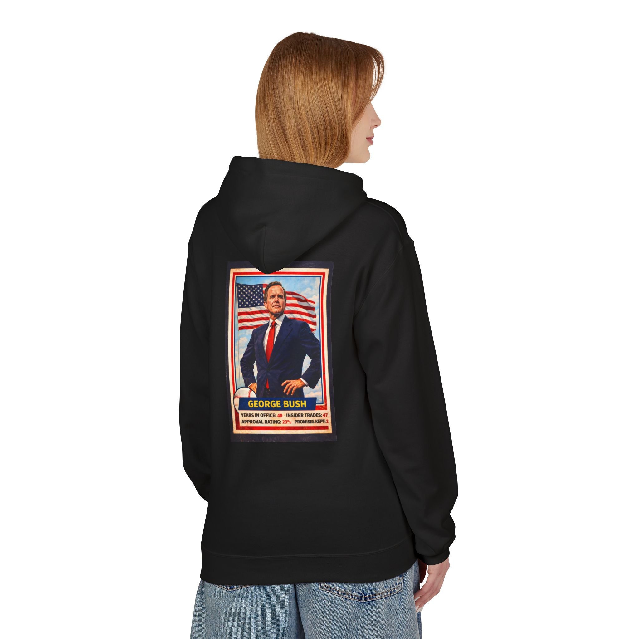 Bush's #1 Fan Hoodie
