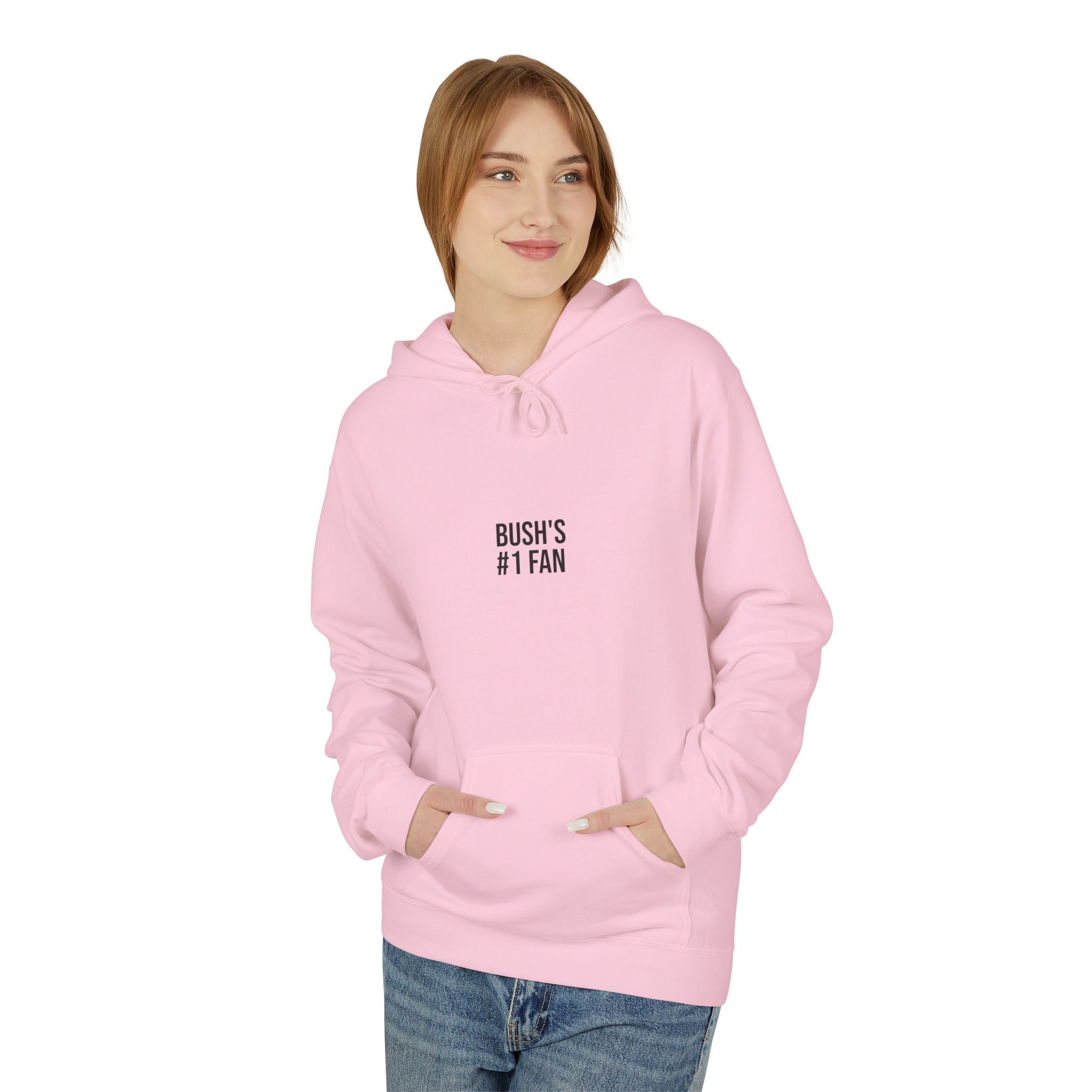 Bush's #1 Fan Hoodie