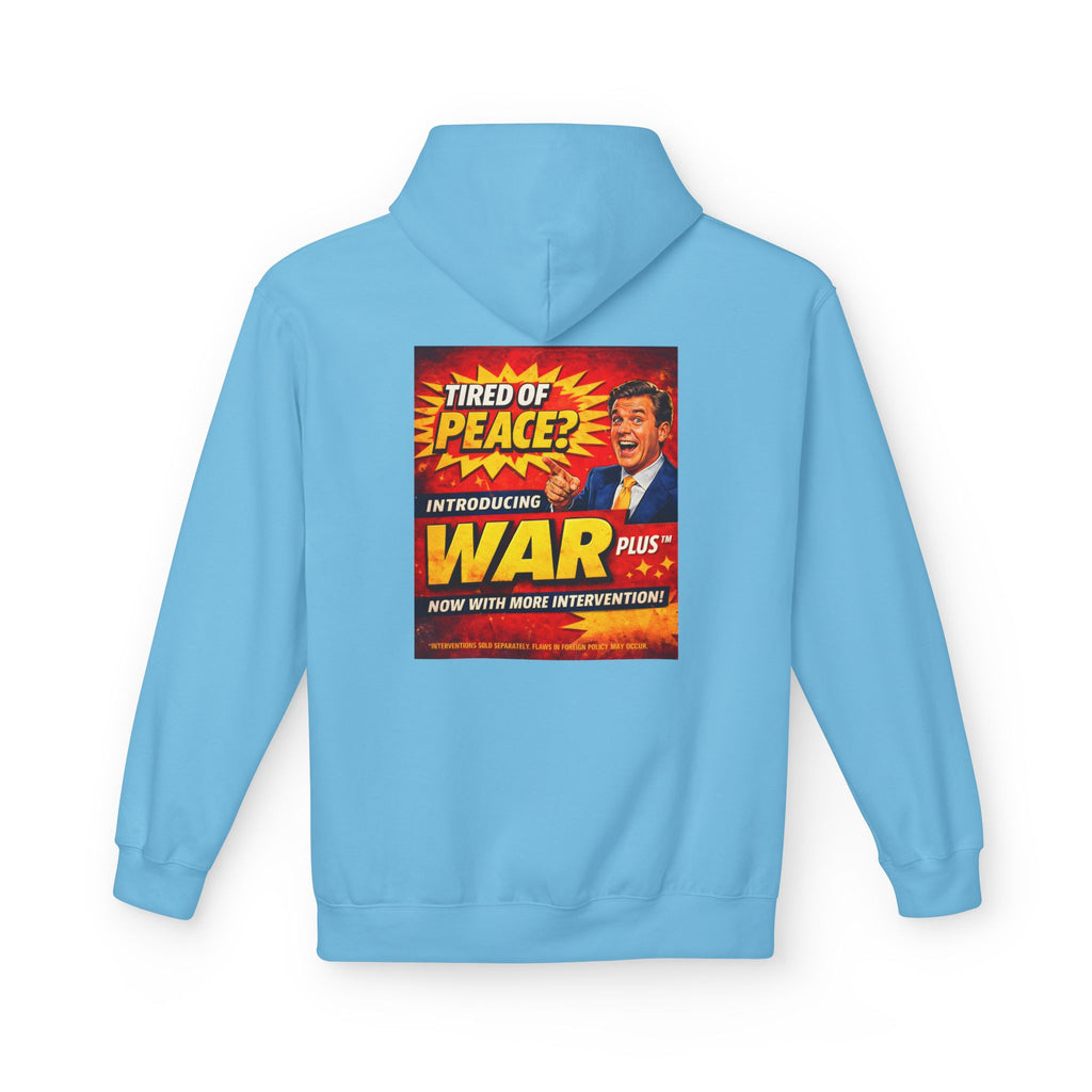 War Plus Vintage Propaganda Hoodie