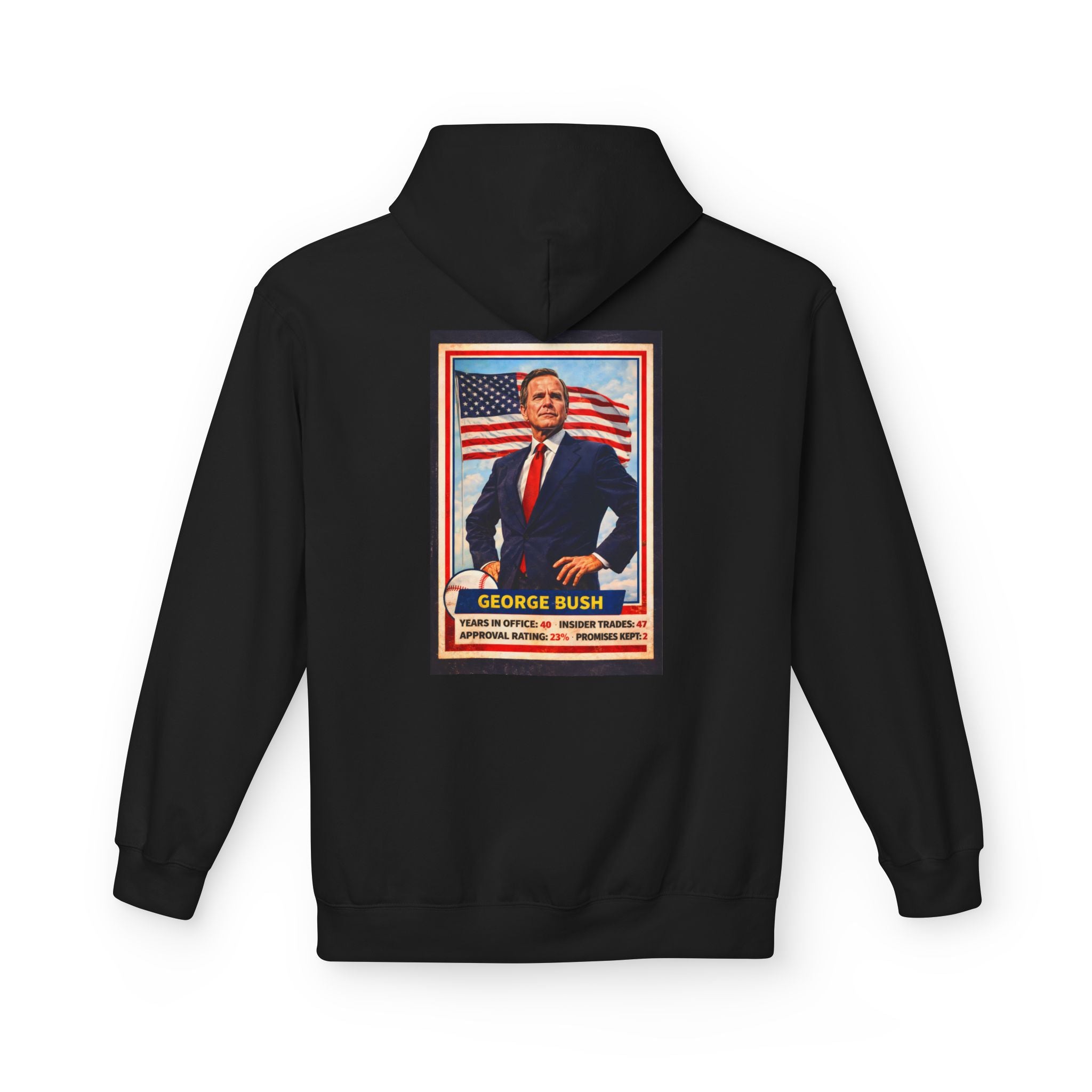 Bush's #1 Fan Hoodie