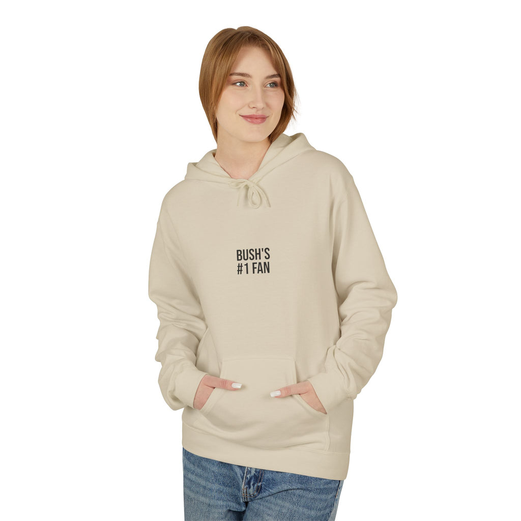 Bush's #1 Fan Hoodie