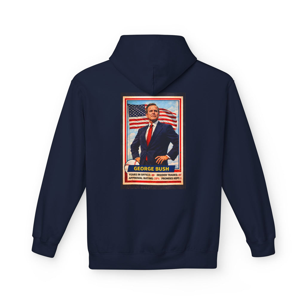 Bush's #1 Fan Hoodie