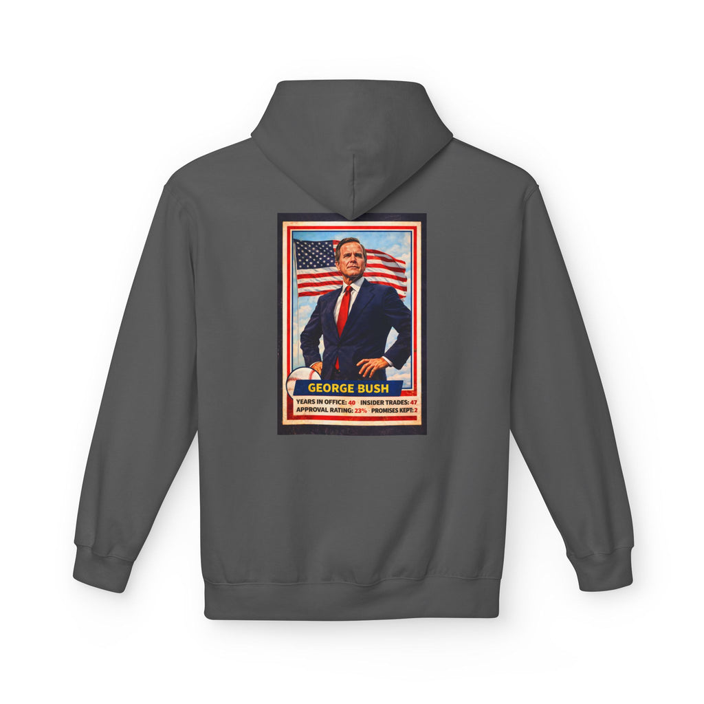 Bush's #1 Fan Hoodie