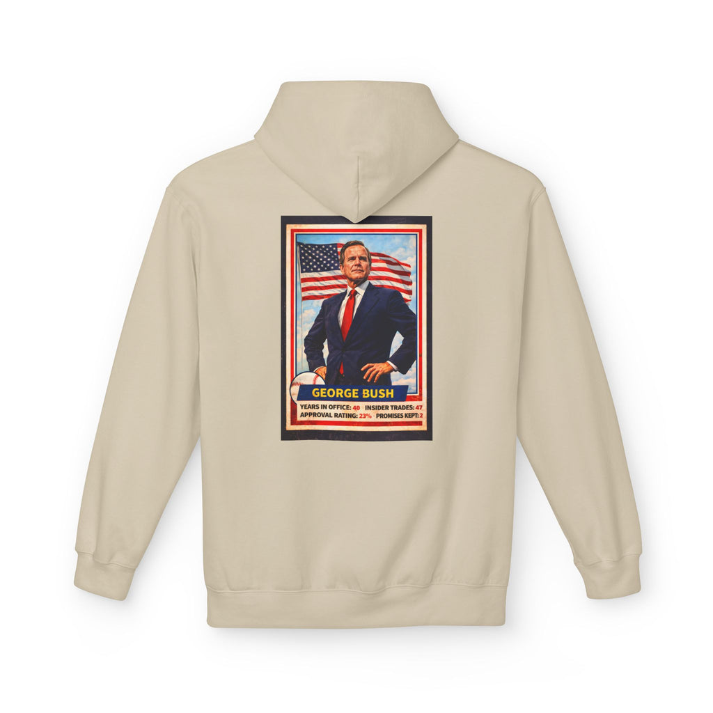 Bush's #1 Fan Hoodie