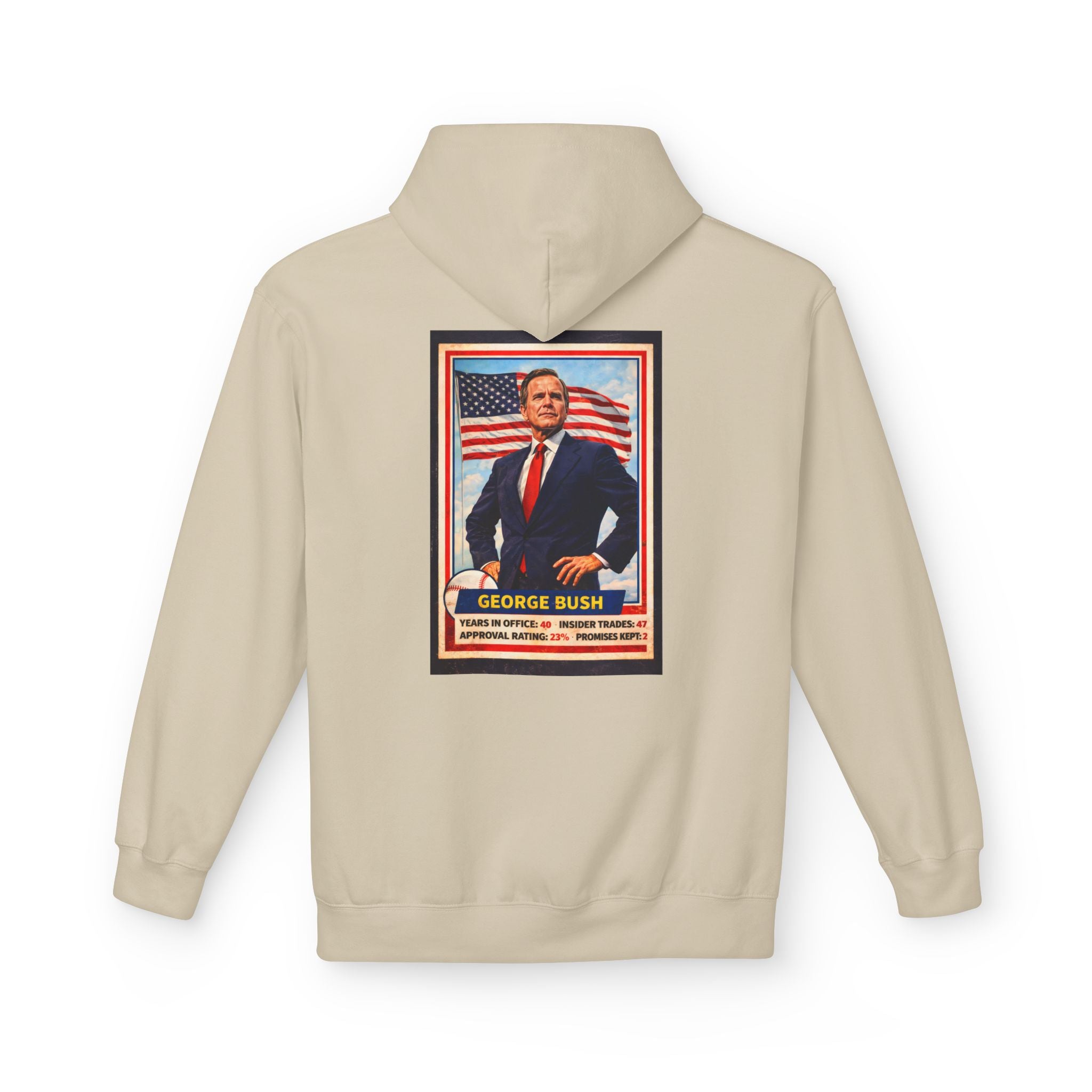 Bush's #1 Fan Hoodie
