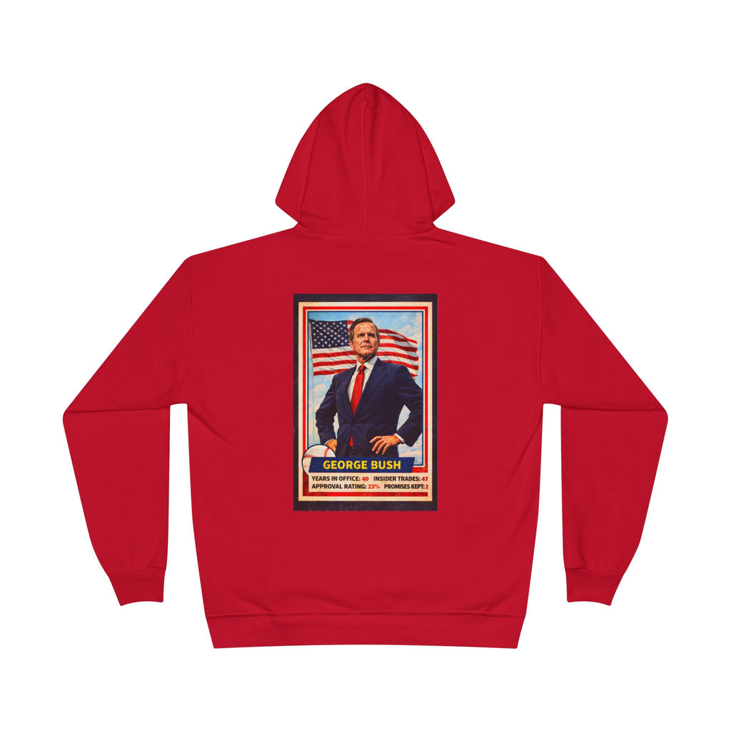 George Bush Presidential Poster Hoodie