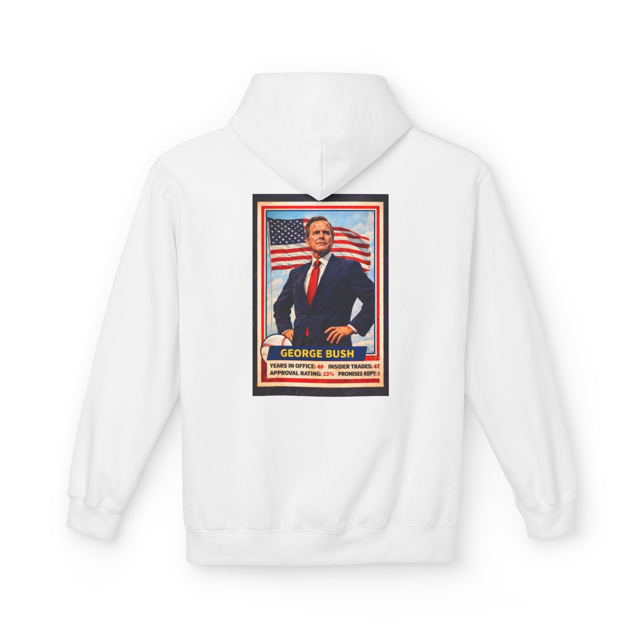 Bush's #1 Fan Hoodie
