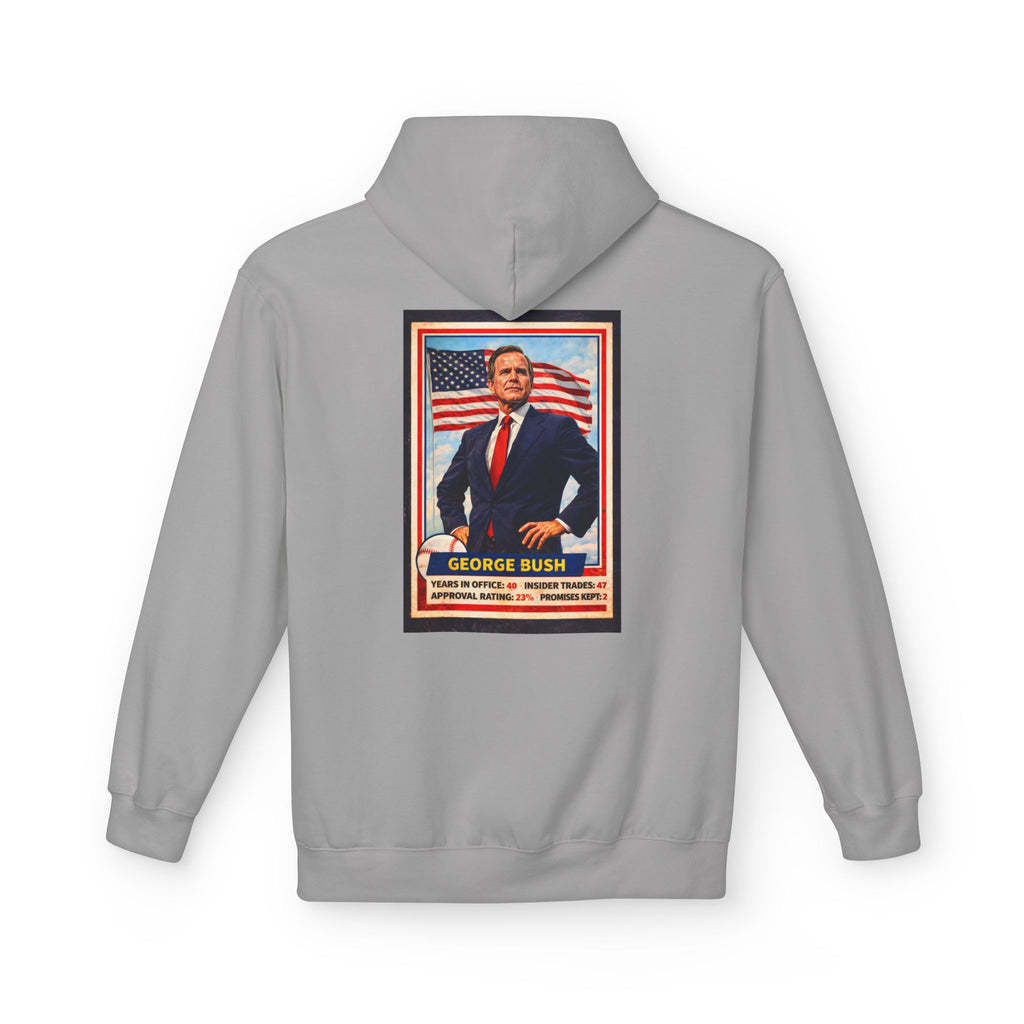 Bush's #1 Fan Hoodie