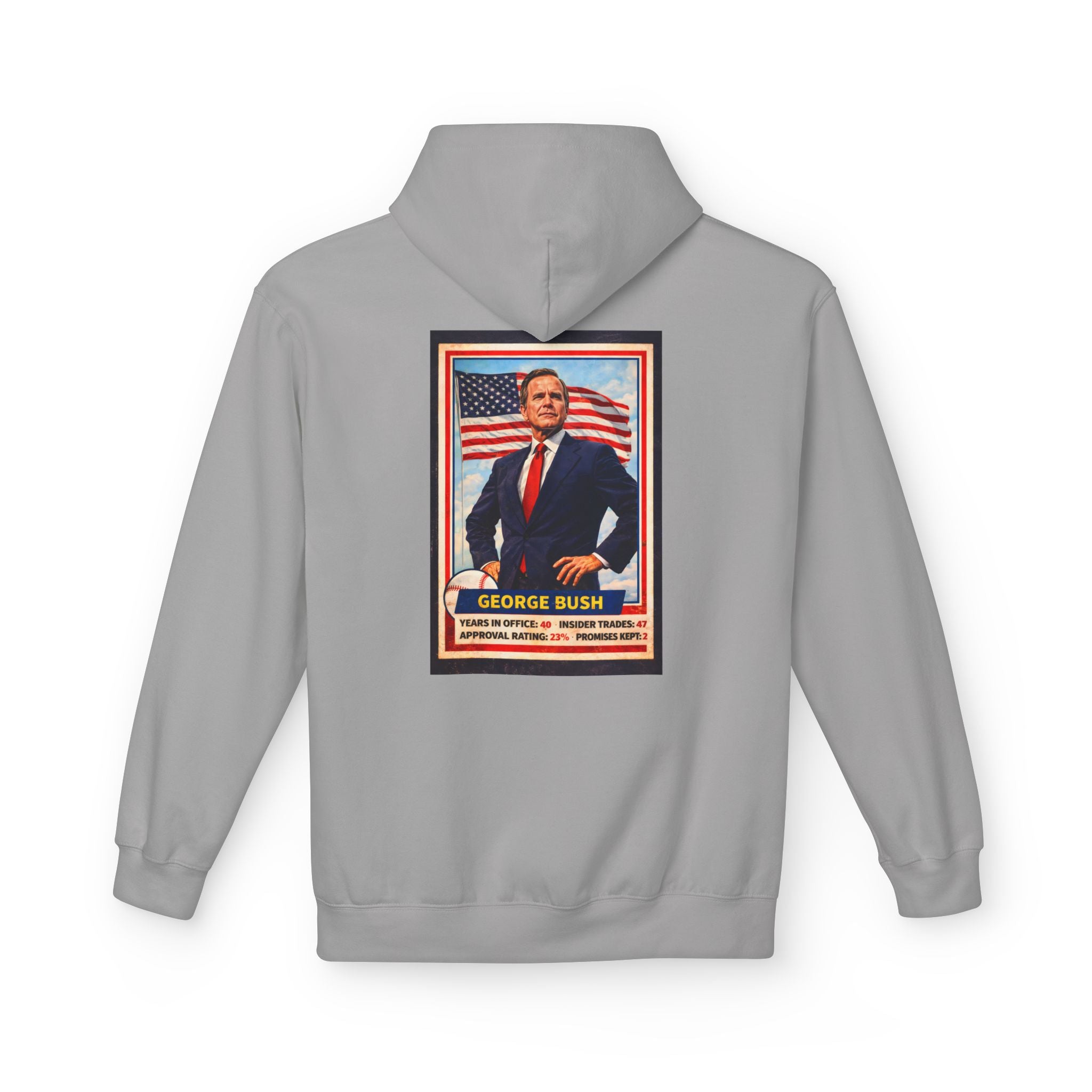Bush's #1 Fan Hoodie