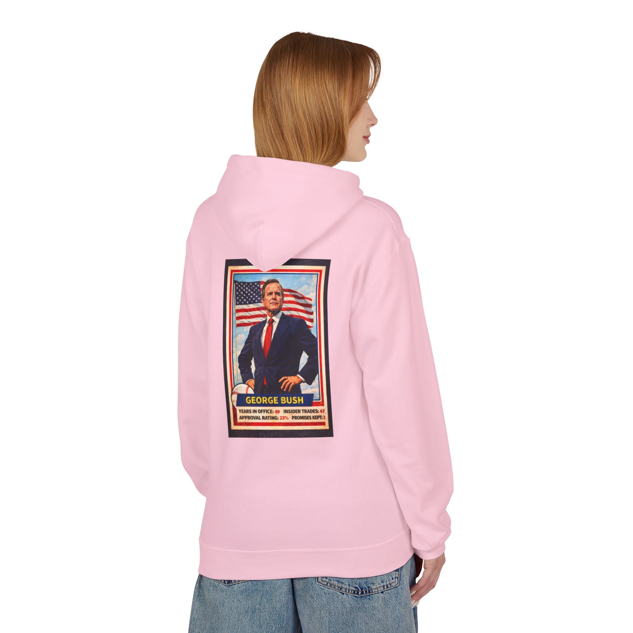 Bush's #1 Fan Hoodie