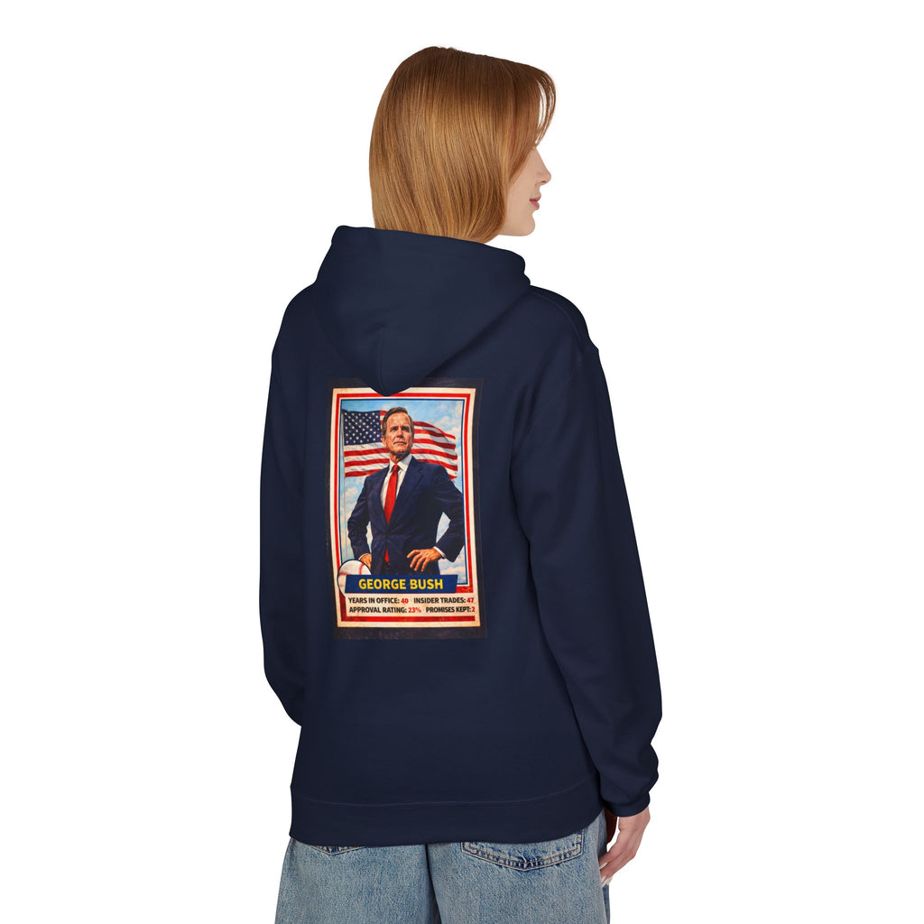 Bush's #1 Fan Hoodie