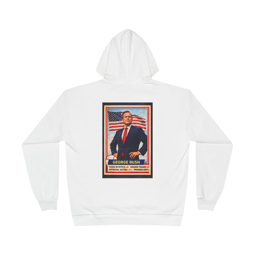 George Bush Presidential Poster Hoodie
