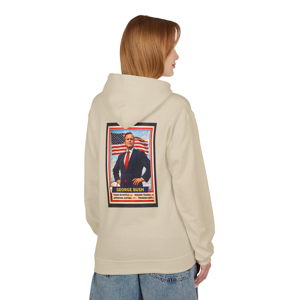Bush's #1 Fan Hoodie