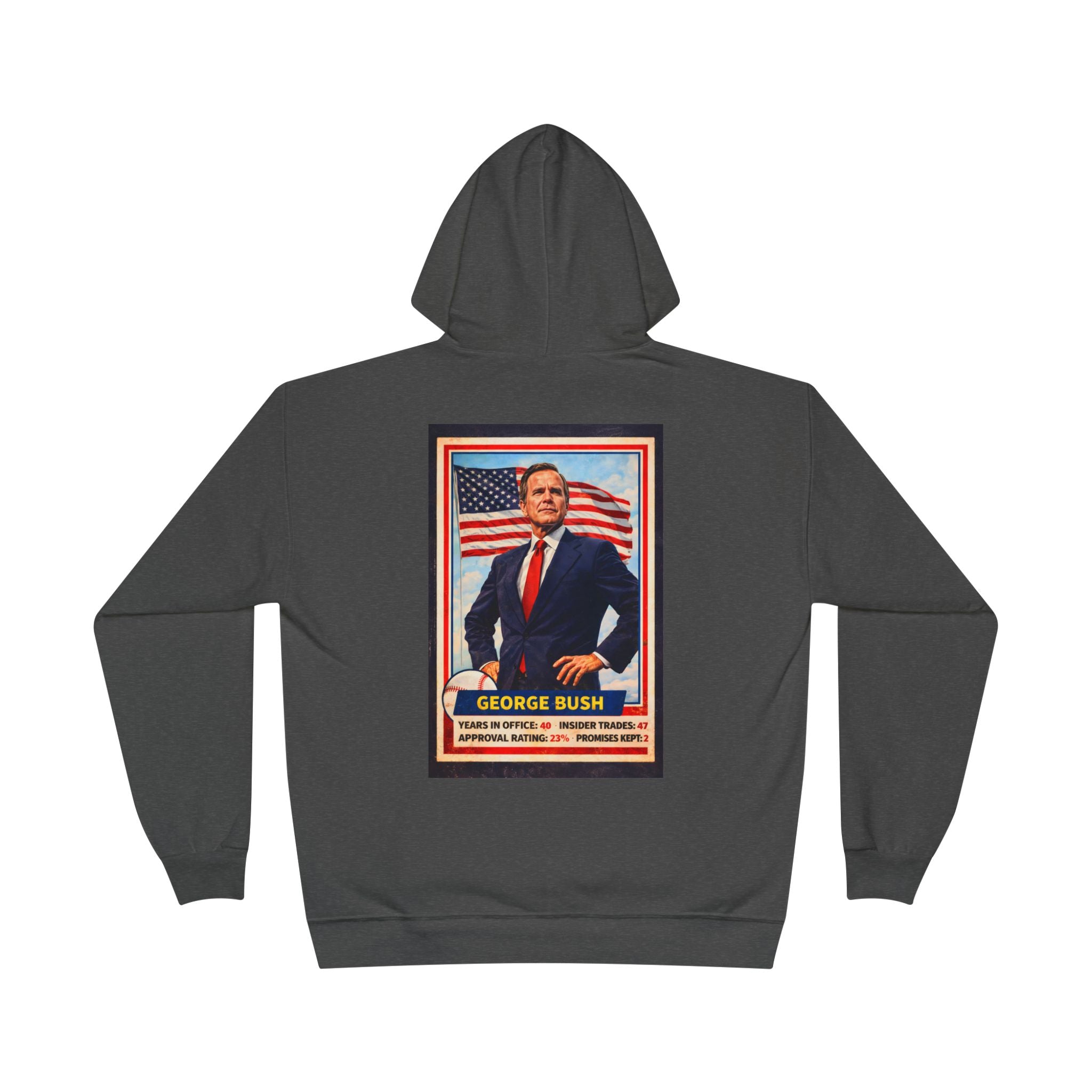 George Bush Presidential Poster Hoodie