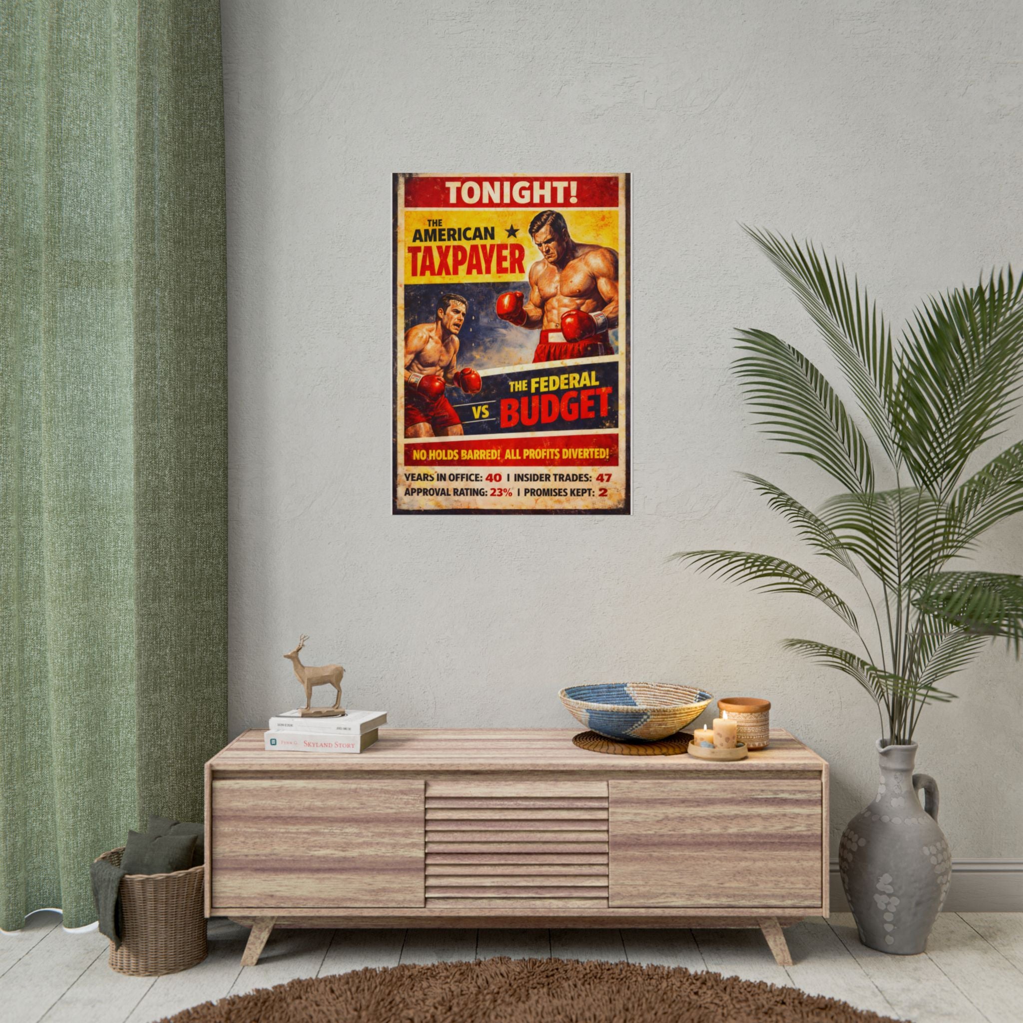 The American Taxpayer vs The Federal Budget Poster