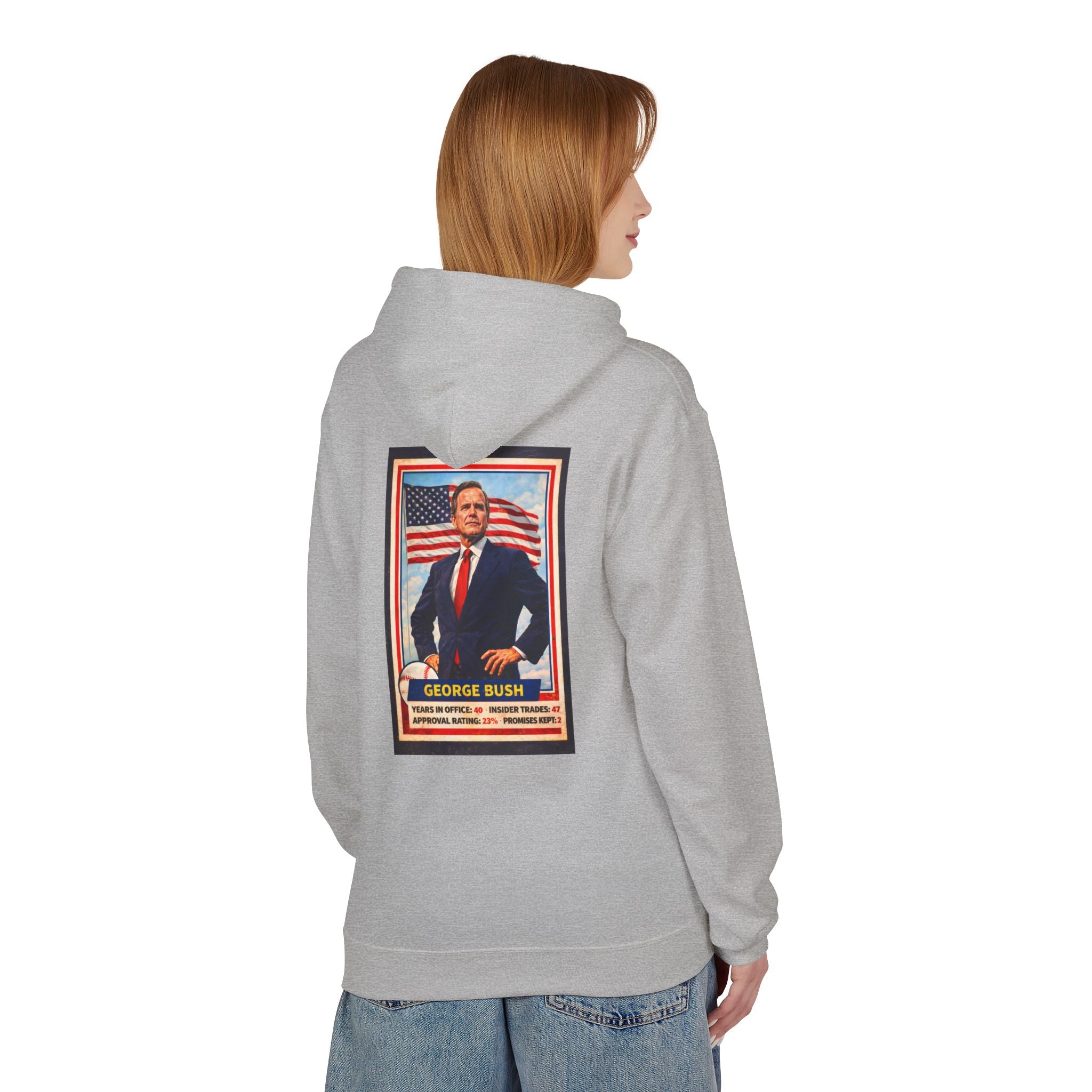 Bush's #1 Fan Hoodie