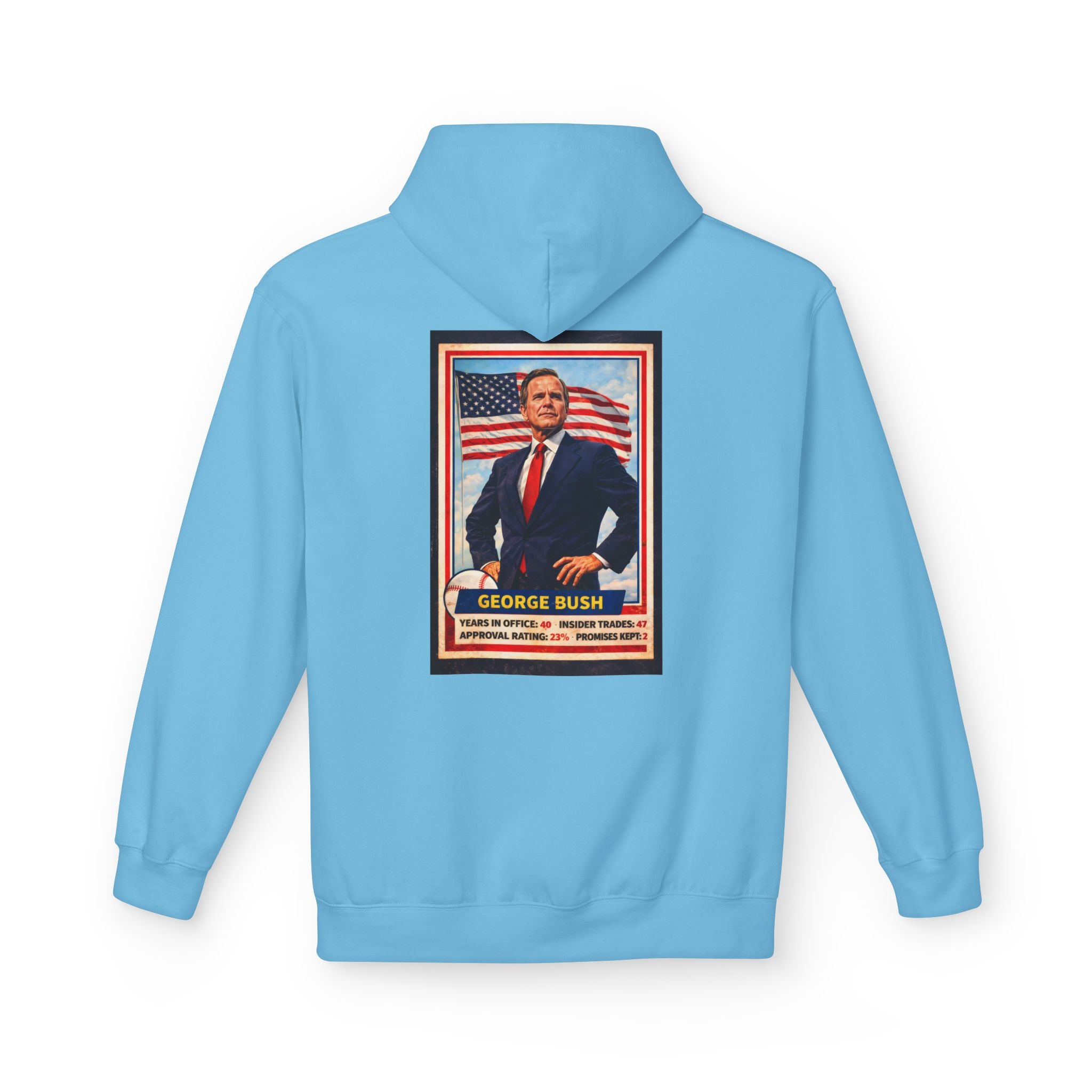 Bush's #1 Fan Hoodie