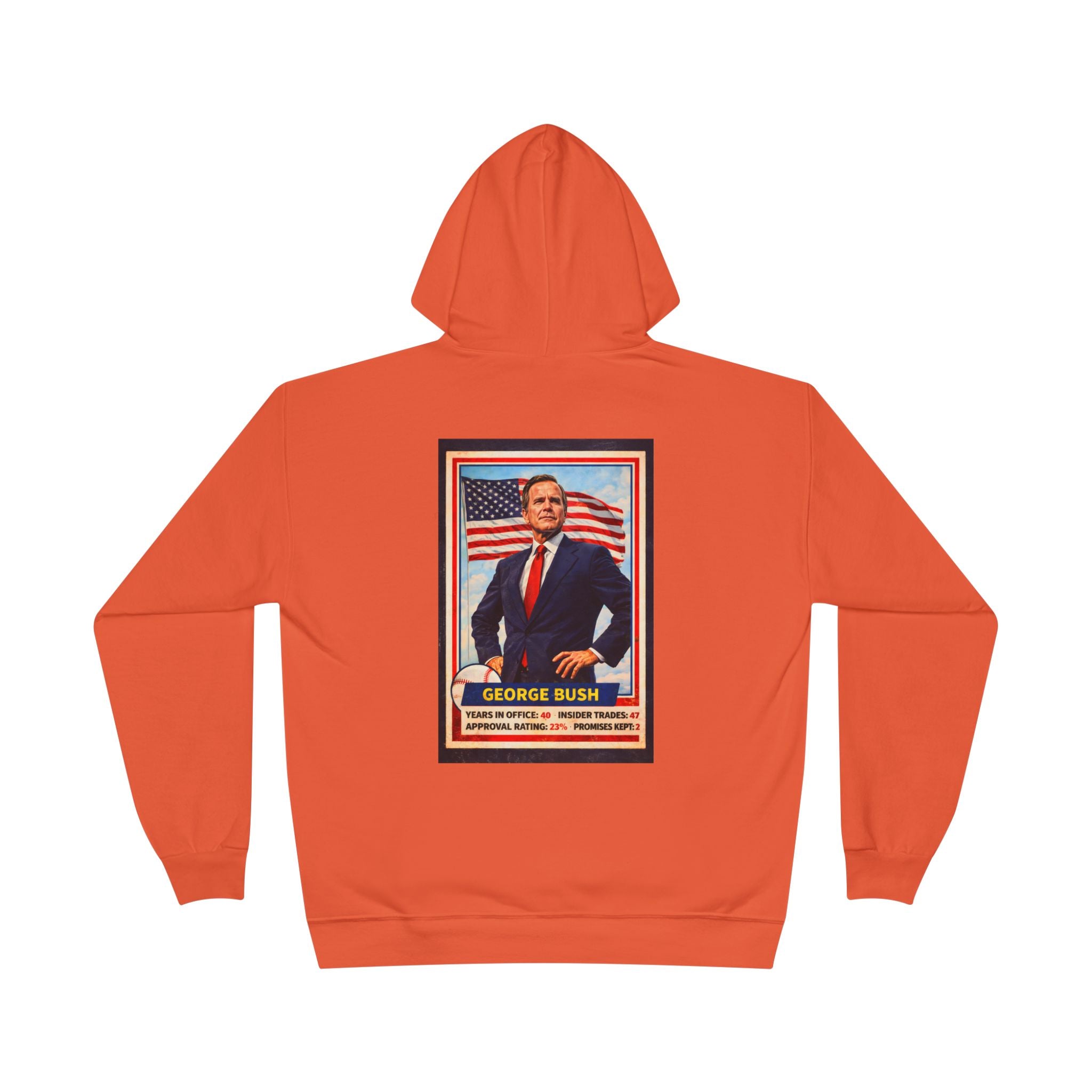 George Bush Presidential Poster Hoodie