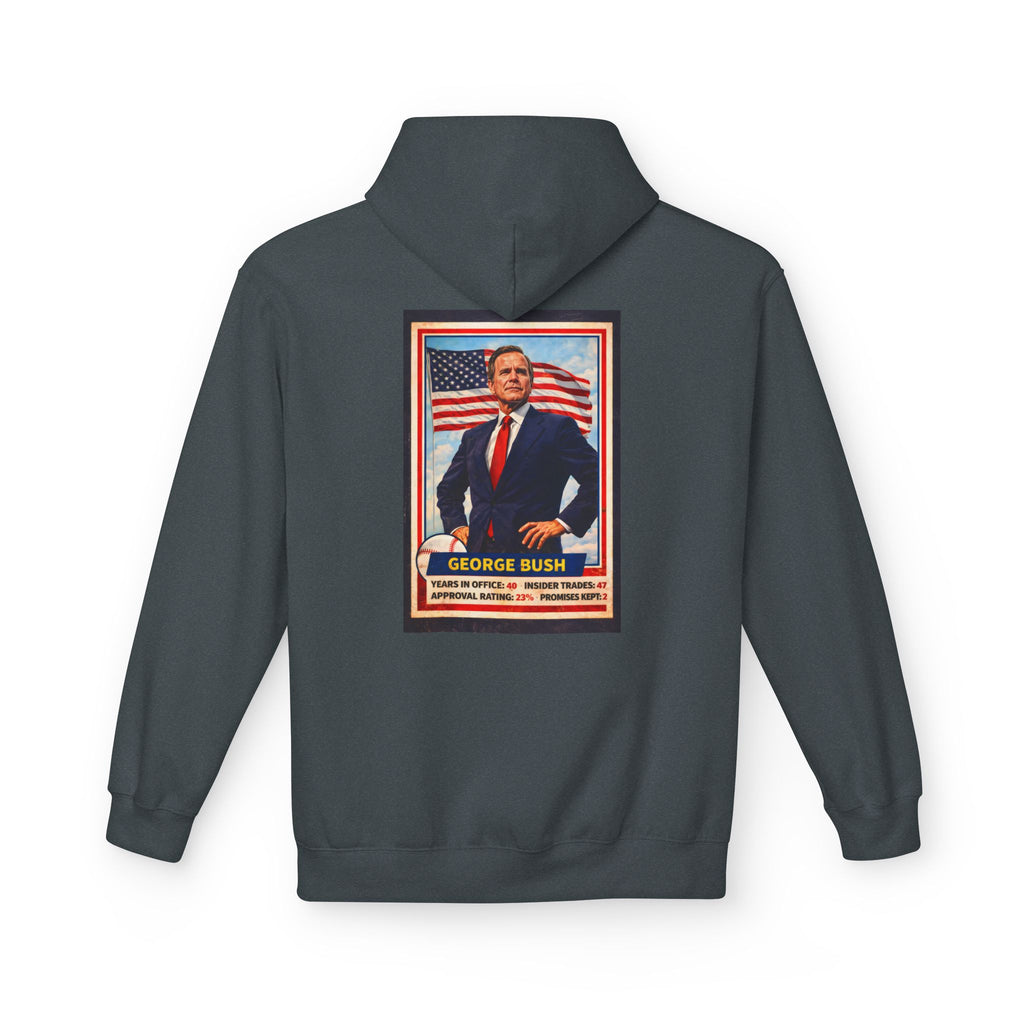 Bush's #1 Fan Hoodie