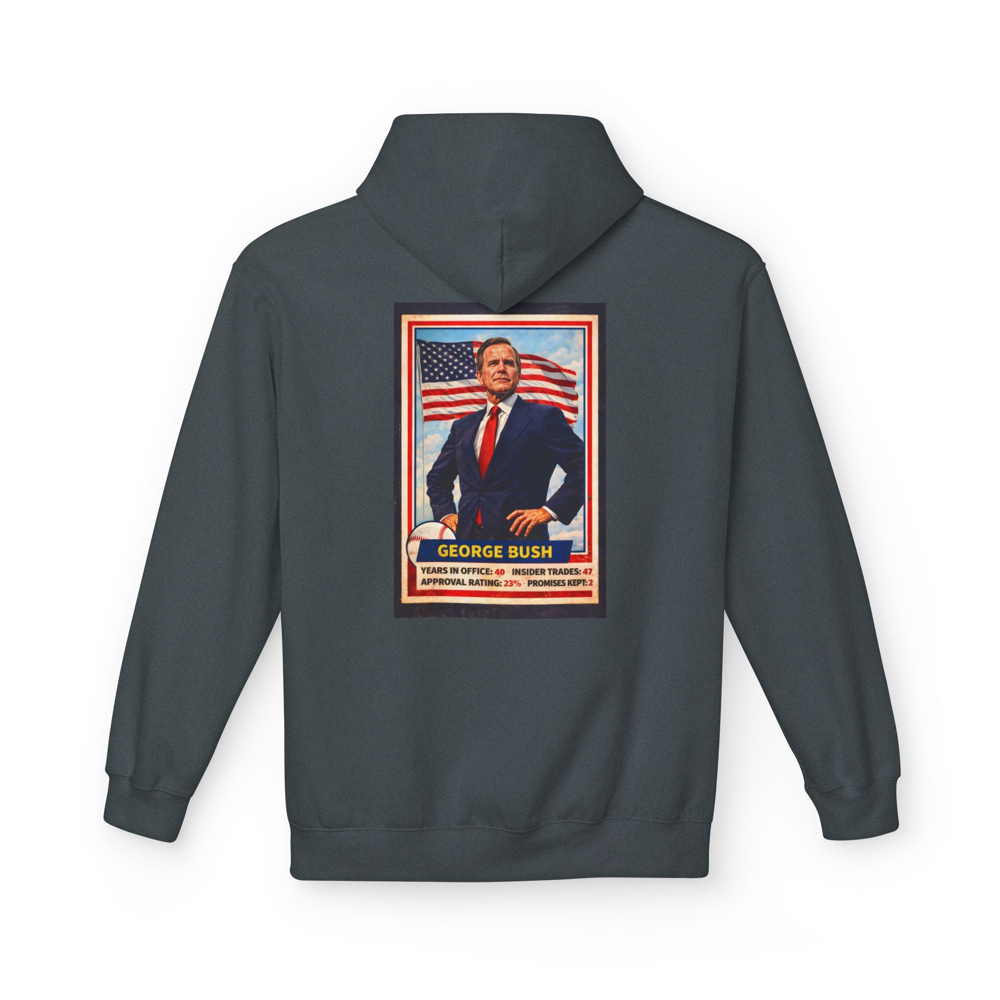 Bush's #1 Fan Hoodie