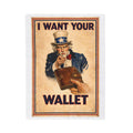 I Want Your Wallet Blanket