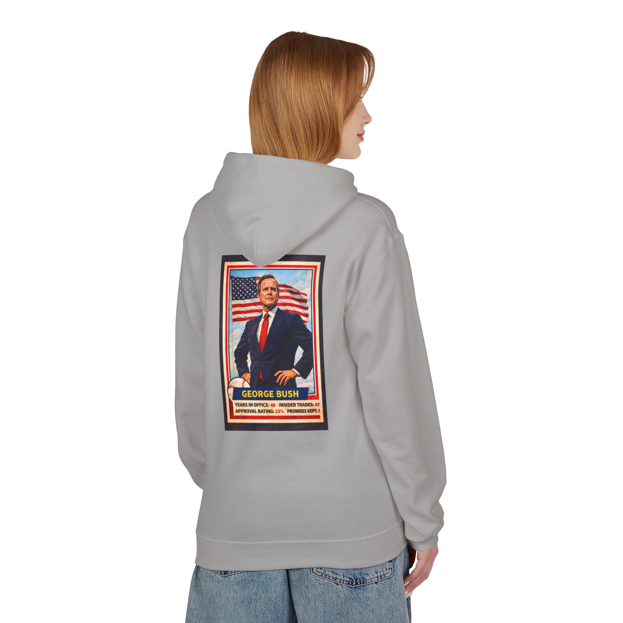 Bush's #1 Fan Hoodie