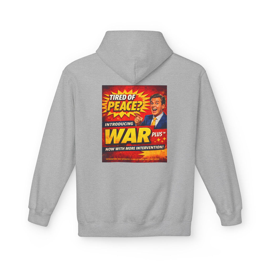 War Plus Vintage Propaganda Hoodie