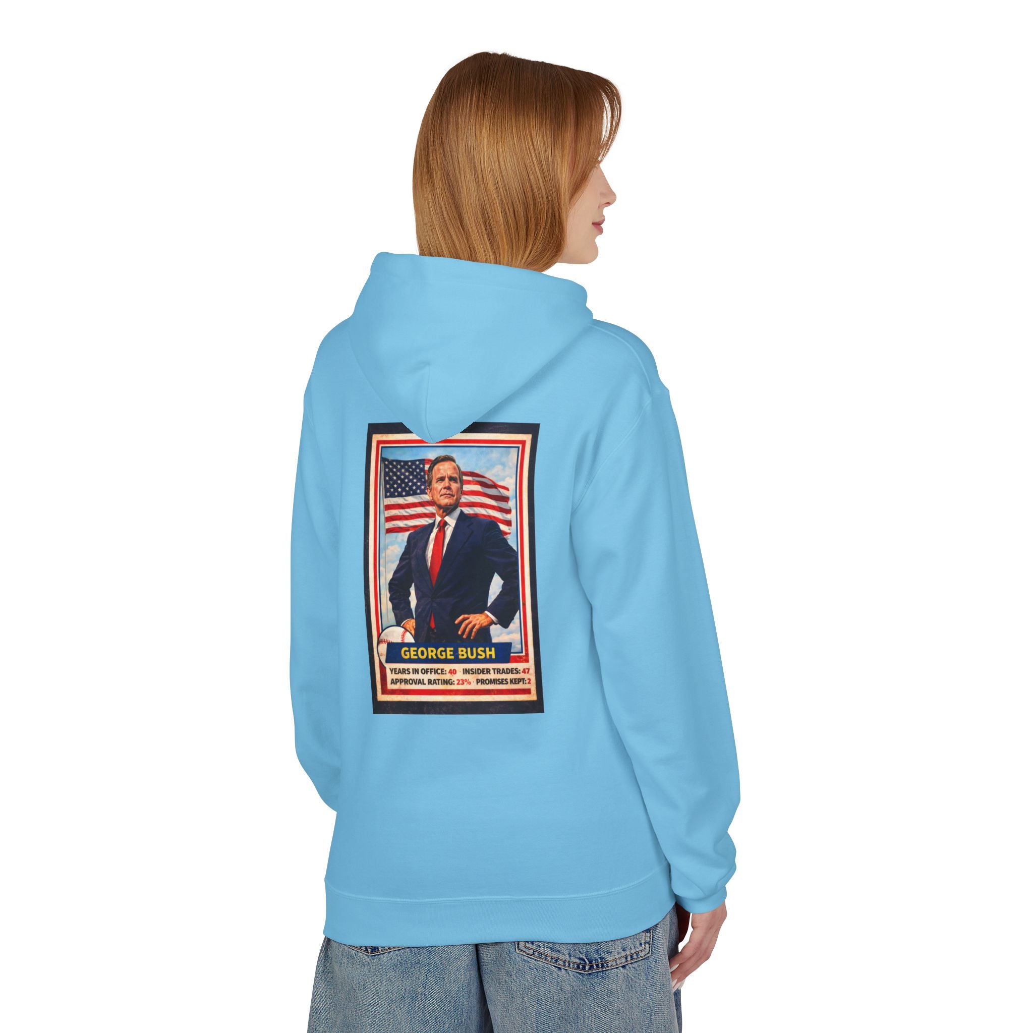 Bush's #1 Fan Hoodie
