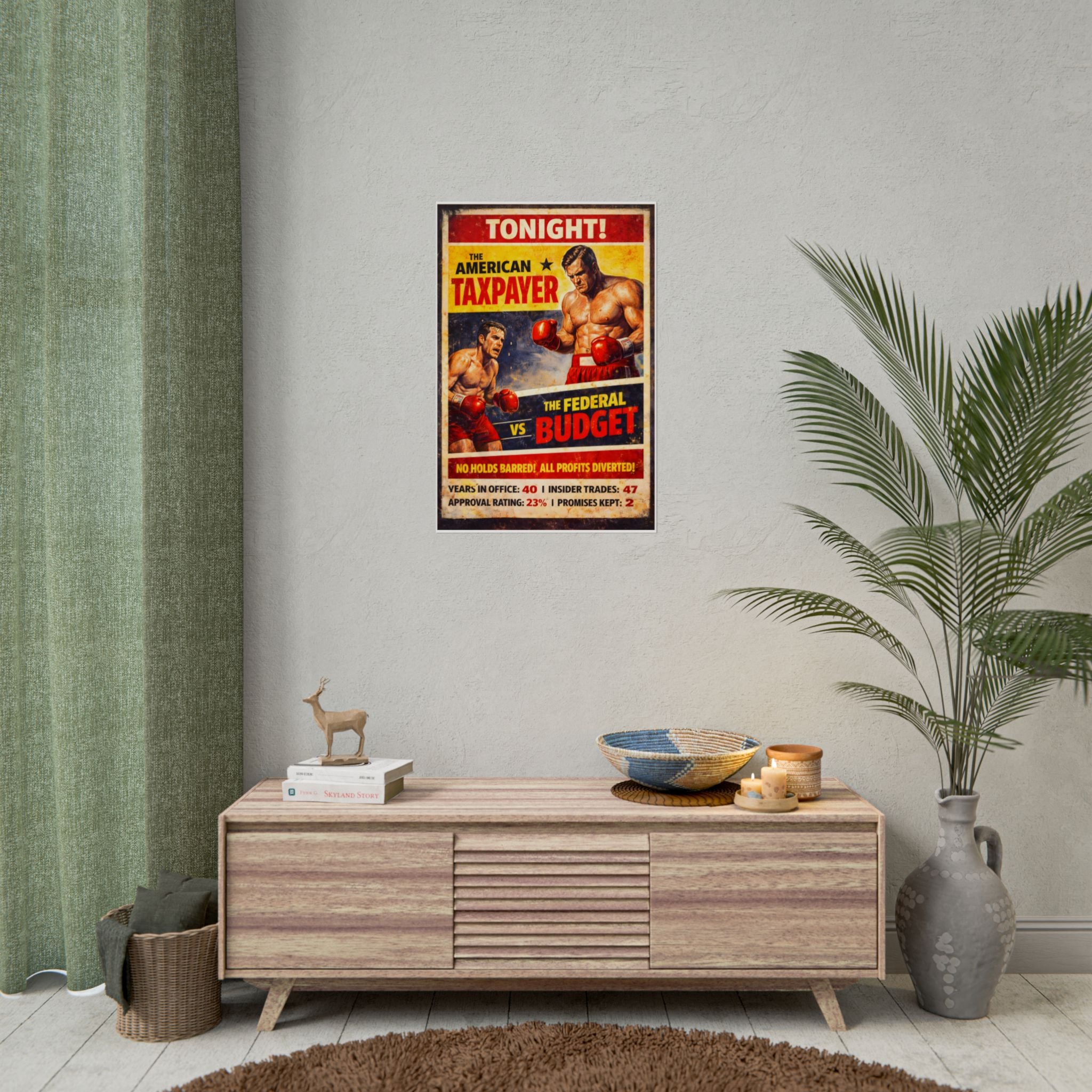 The American Taxpayer vs The Federal Budget Poster