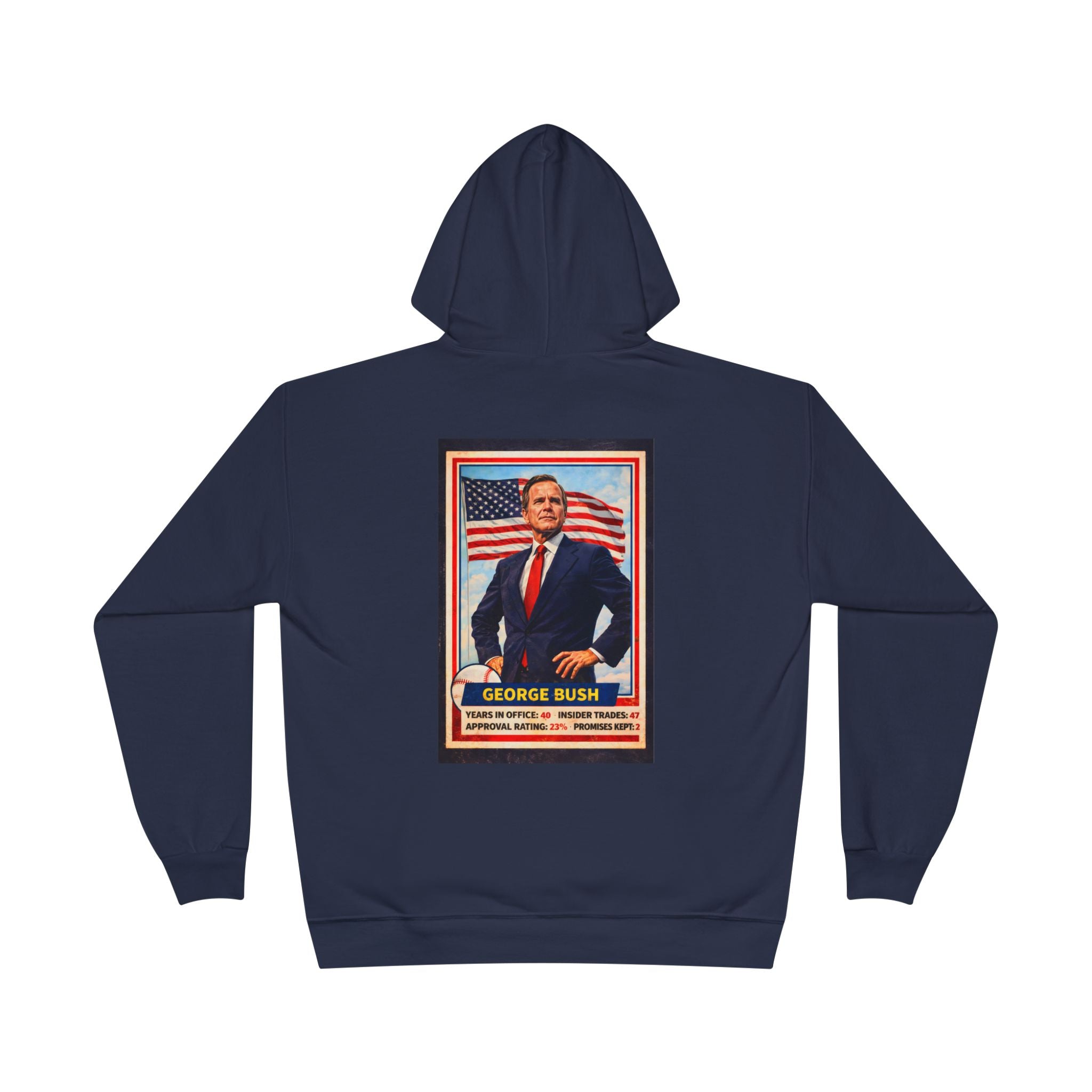 George Bush Presidential Poster Hoodie