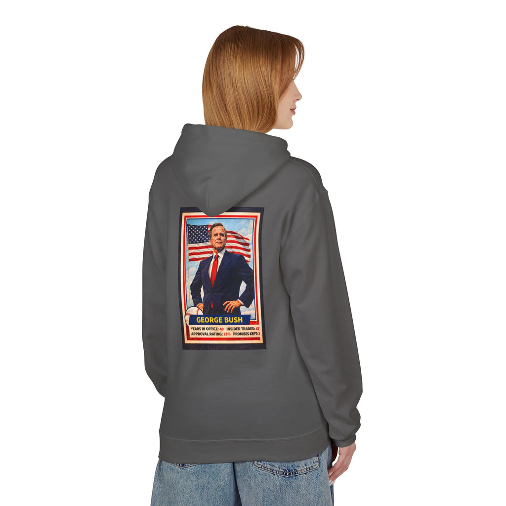 Bush's #1 Fan Hoodie